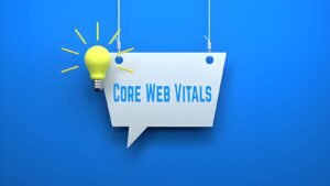 Core Web Vitals