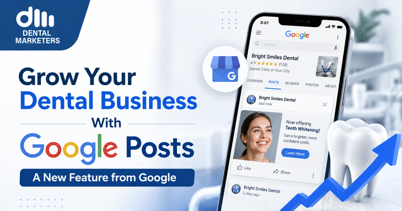 Grow Your Dental Business With Google Posts - A New Feature from Google