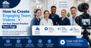 Dental Team Videos: Create an Engaging Team Page