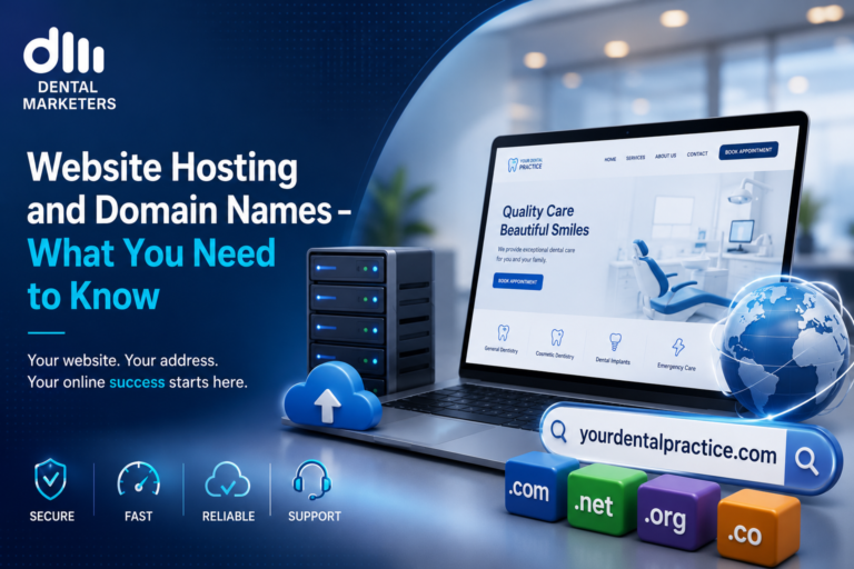 Dental Website Hosting & Domain Names