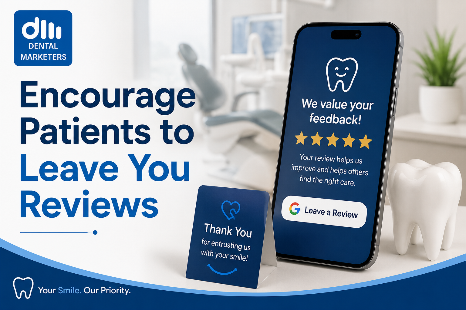 Encourage Patients to Leave You Reviews
